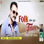 Folk Tone (Non Stop 2021) - Vijay Dongra Song Download